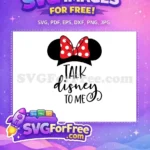 Free Minnie Red Bow Free Talk Disney Quote Disney Free SVG - Instant Download