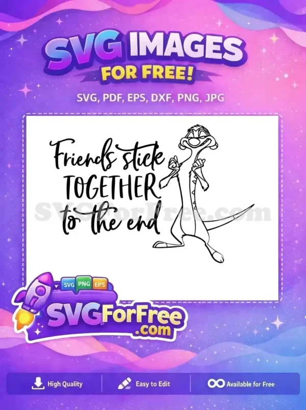 Free Timon Happy Meerkat Free Friends Together Lion King Free SVG