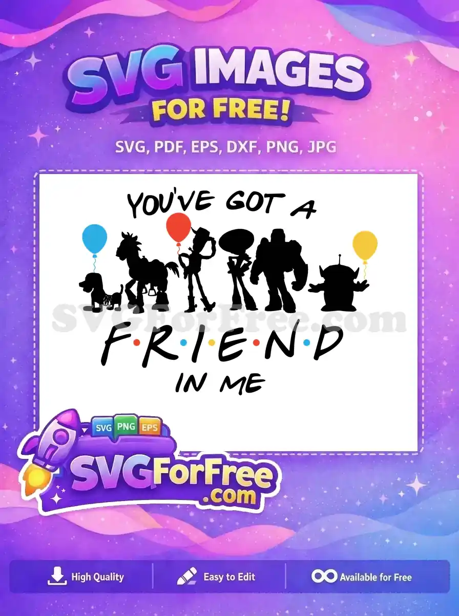 Free Friends Free Colorful Balloons Toy Story Disney Free SVG