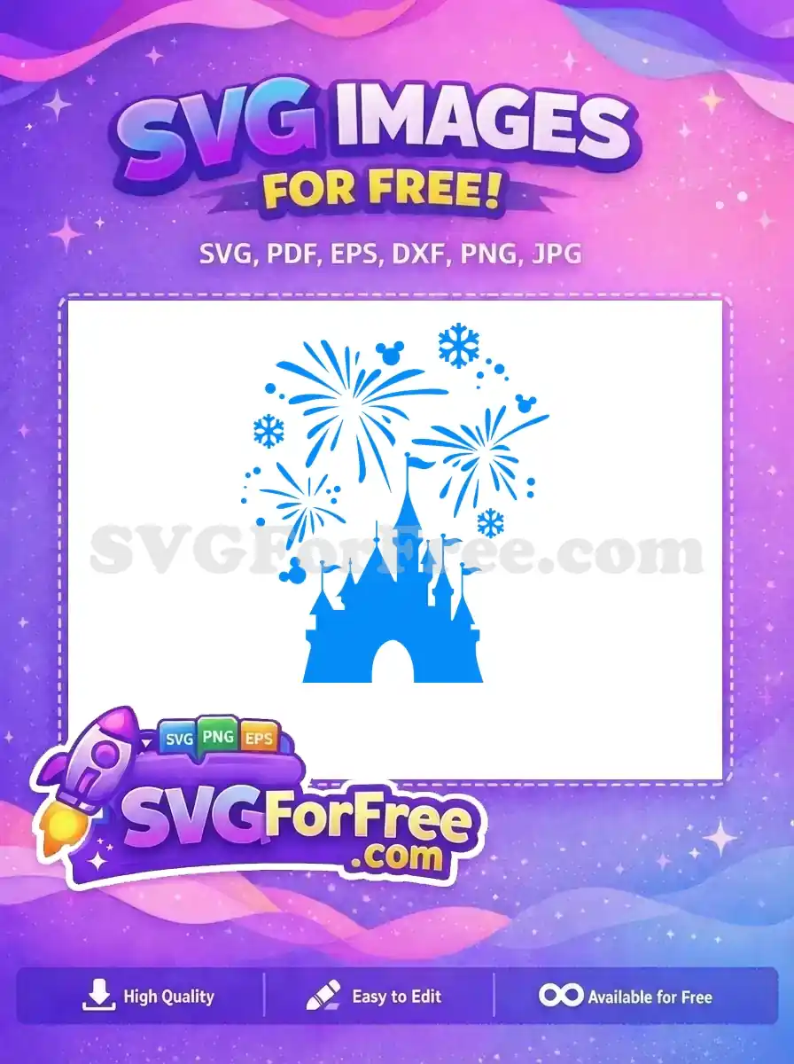 Free Blue Castle Free Fireworks Snowflakes Mickey Disney Free SVG