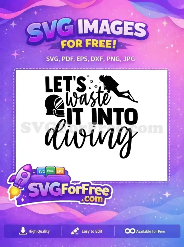 Free Scuba Mask Free Bubbles Diving Quotes Free SVG