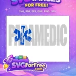 Free Doctor Nurse Blue Star Life Free Paramedic Design Free SVG - Instant Download
