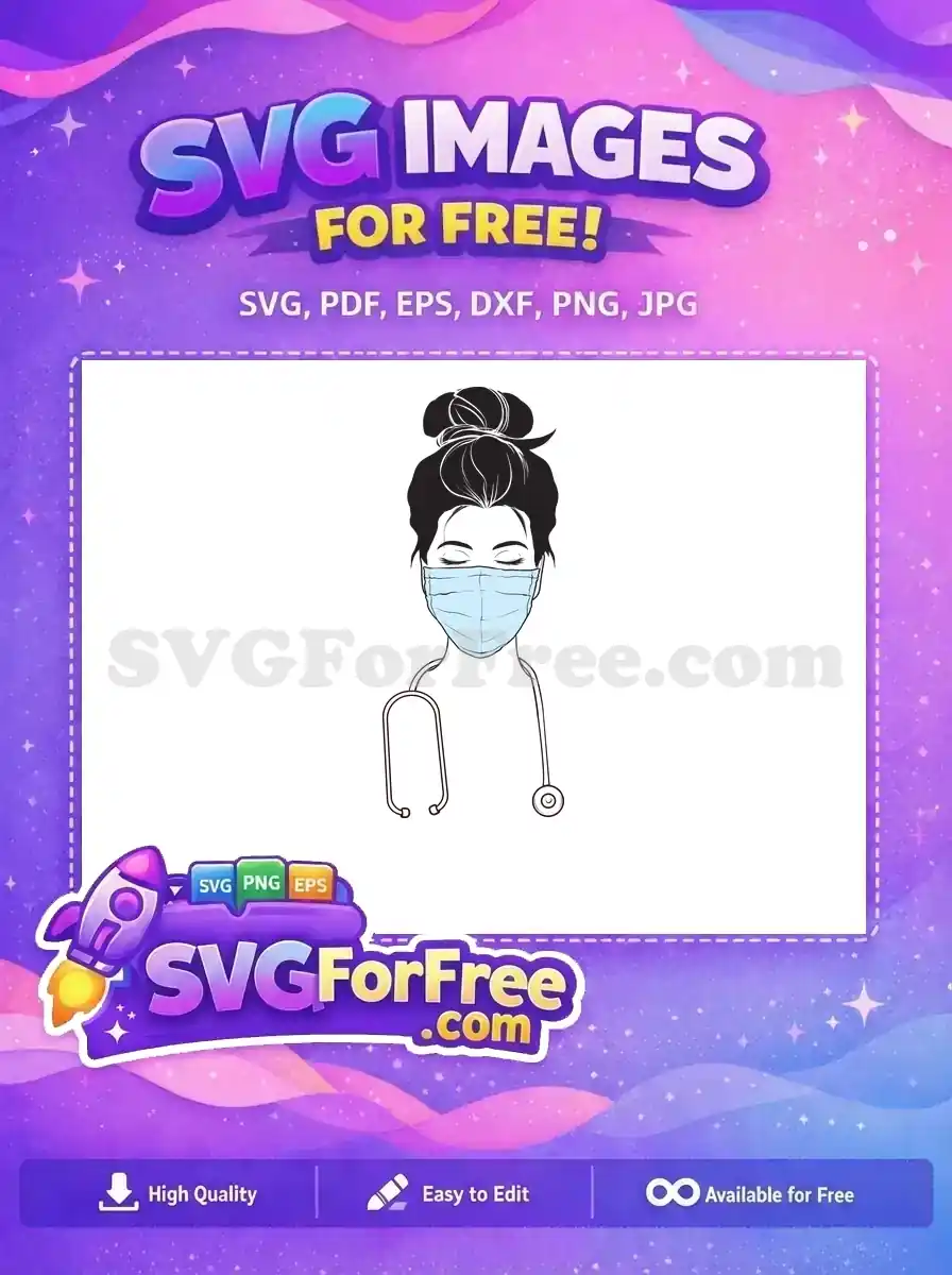 Free Messy Bun Hair Free Light Blue Mask Doctor Nurse Quotes Free SVG