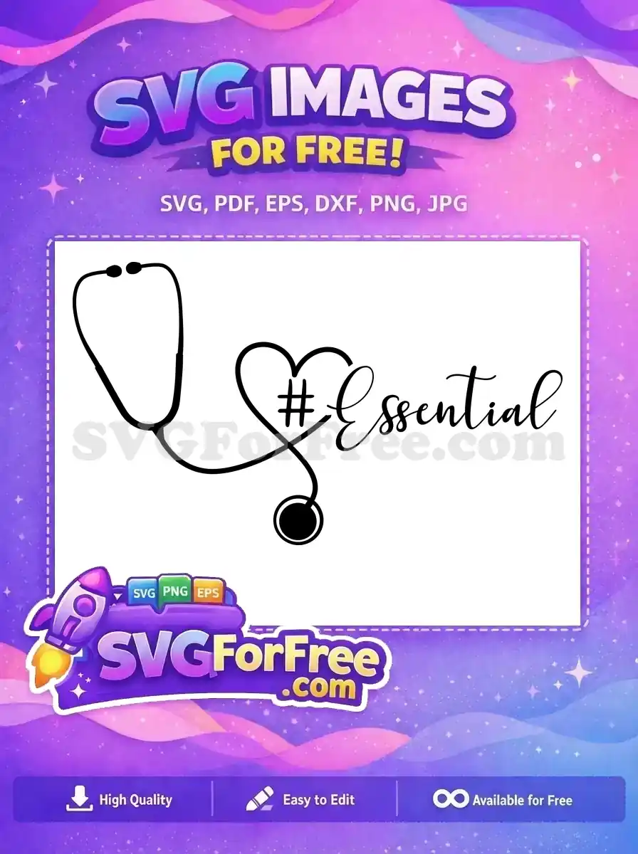 Free Stethoscope Heart Free Essential Nurse Quote Doctor Free SVG