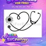 Free Heart Stethoscope Free Sunflower Doctor Nurse Free SVG - Instant Download