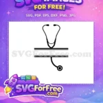 Free Stethoscope Outline Black Free Medical Banner Doctor Nurse Quotes Free SVG - Instant Download