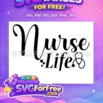 Free Decorative Script Font Free Stethoscope Hearts Nurse Life Quote Free SVG - Instant Download