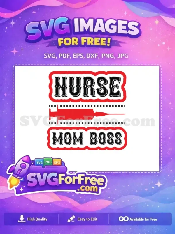 Free Nurse Boss Free Red Syringe Doctor Quote Free SVG