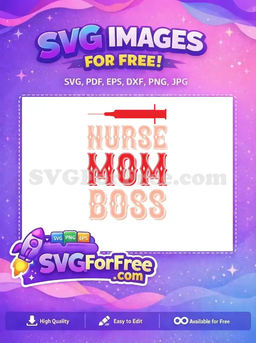 Free Red Syringe Free Nurse Mom Boss Quotes Free SVG