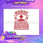 Free Nurse Survivor Free Cap Doctor Nurse Quotes Free SVG - Instant Download