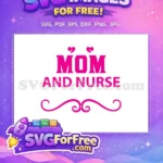 Free Heart Detail Free Mom Nurse Quotes Design Free SVG - Instant Download