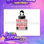 Free Black Nurse Free Resting Face Quotes Free SVG - Instant Download