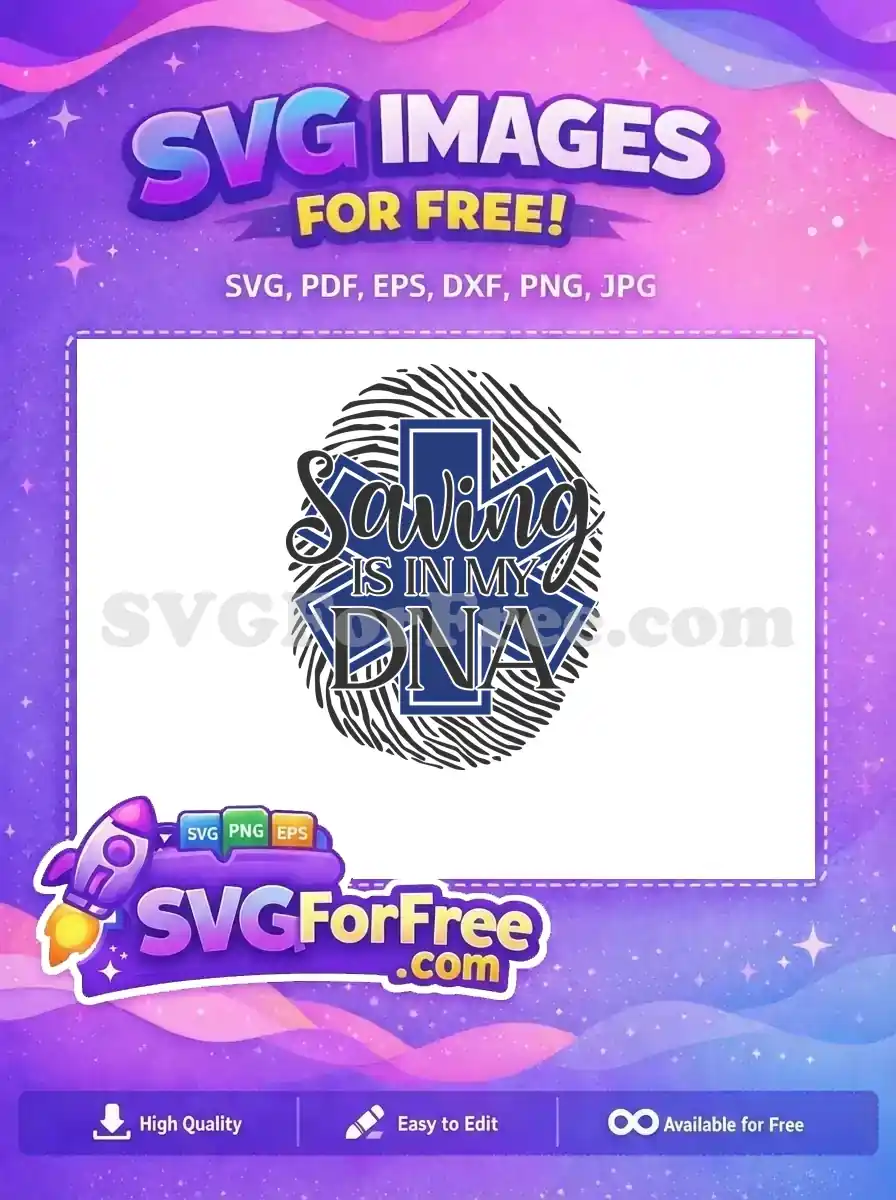 Free Saving DNA Free Doctor Nurse Quote Free SVG