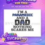 Free Blue Star of Life Free Confident Paramedic Dad Free SVG - Instant Download