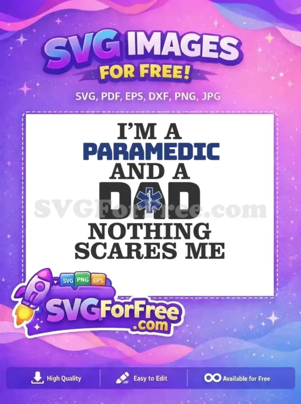Free Blue Star of Life Free Confident Paramedic Dad Free SVG