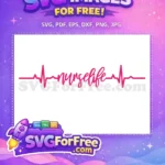 Free Pink Heartbeat Line Free Script Text Nurse Life Doctor Nurse Free SVG - Instant Download