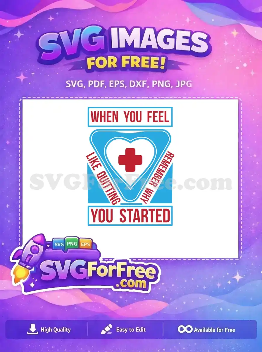 Free Medical Free Motivational Doctor Nurse Quotes SVG Free SVG
