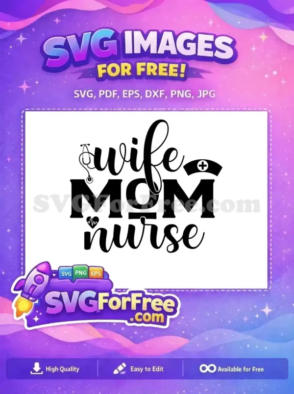Free Wife Mom Nurse Free Stethoscope EKG Quotes Free SVG