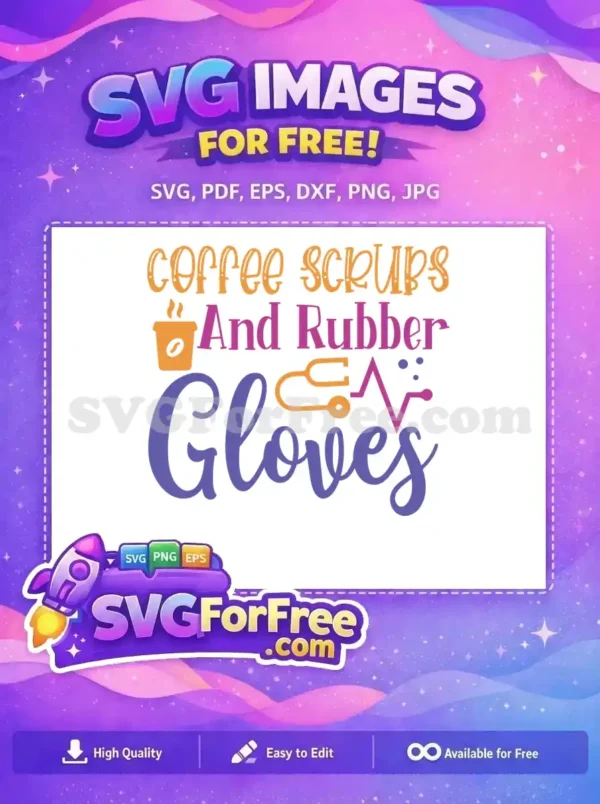 Free Orange Coffee Scrubs Free Stethoscope Gloves Nurse Free SVG