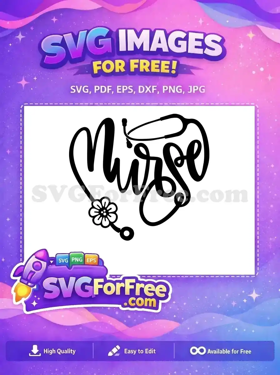 Free Script Nurse Free Stethoscope Flower Nurse Quote Free SVG