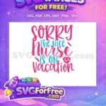 Free Pink Nurse Free Vacation Syringe Nurse Quotes Free SVG - Instant Download
