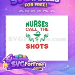 Free Green Nurses Free Red Shots Medical Quote Free SVG - Instant Download