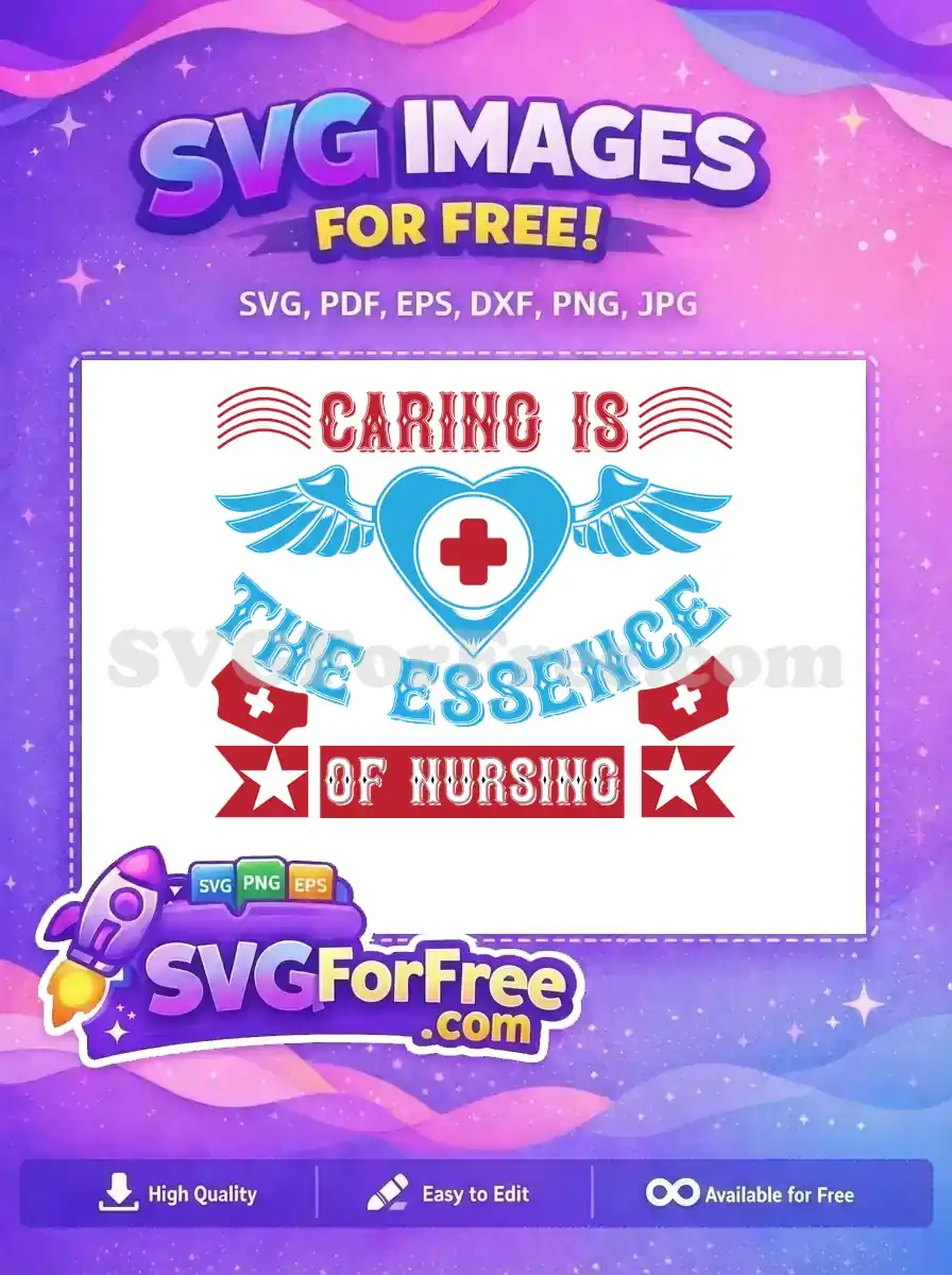 Free Caring Heart Wings Free Nurse Caps Quote Essence of Nursing Free SVG