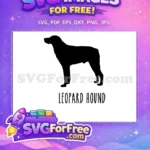 Free Black Silhouette Free Standing Leopard Hound Dog Lovers Free SVG - Instant Download