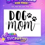 Free Black Script Dog Mom Free Cute Paw Prints Dog Lovers Free SVG - Instant Download