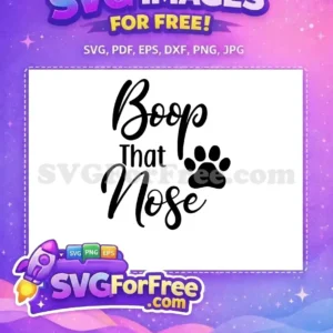 Free Boop That Nose Script Free Black Paw Print Dog Quotes Free SVG