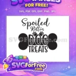 Free Spoiled Rotten Free Dog Bone Paw Quotes Free SVG - Instant Download