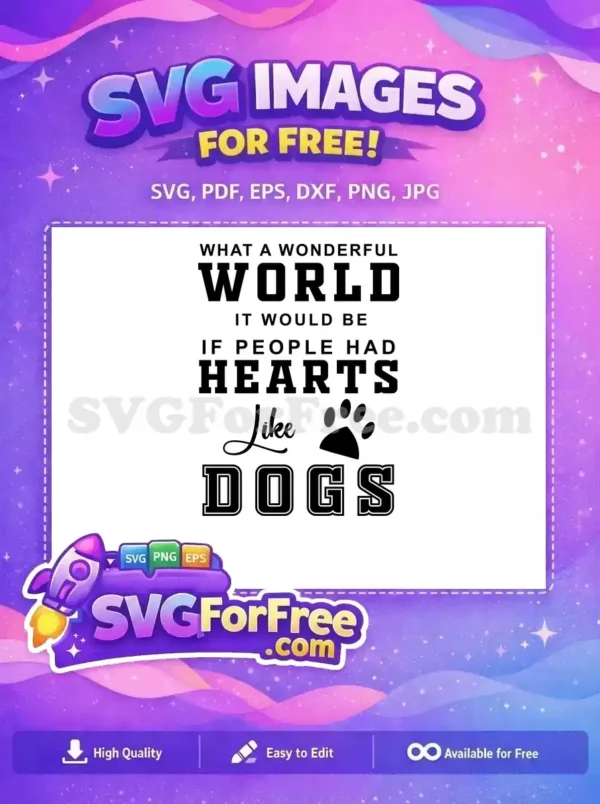 Free Wonderful World Quote Free Dog Paw Print Dog Lover Free SVG Free Wonderful World Quote Free Dog Paw Print Dog Lover Free SVG