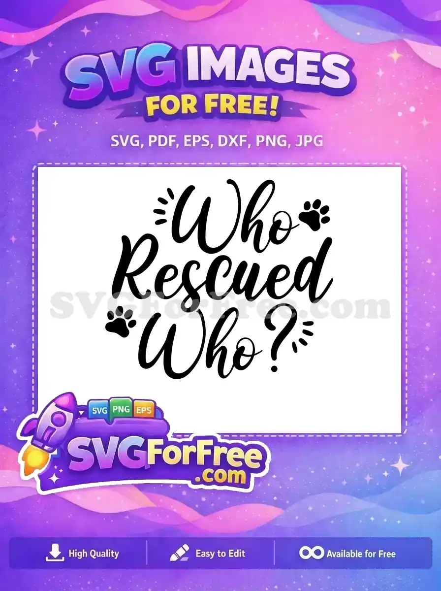 Free Black Script Rescue Quote Free Paw Prints Dog Quotes Free SVG