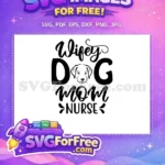 Free Wifey Dog Mom Nurse Free Labrador Quote Free SVG - Instant Download