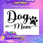 Free Black Dog Mom Free Paw Print Arrow Dog Quotes Free SVG - Instant Download