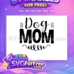 Free Black Script Free Dog Mom Pet Quote Free SVG - Instant Download
