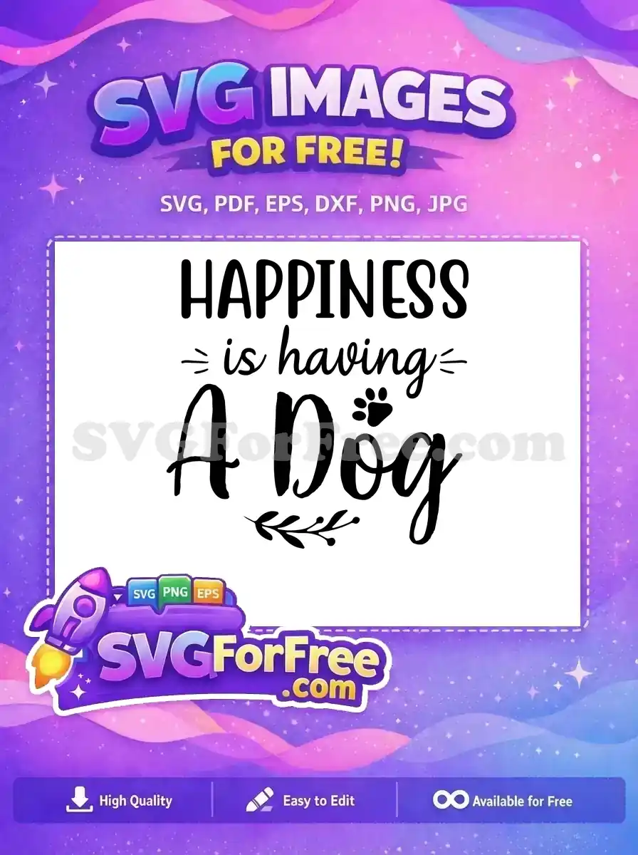 Free Black White Dog Quote Free Paw Print Design Lover Free SVG