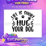 Free Black Paw Prints Free Hug Your Dog Dog Quotes Free SVG - Instant Download