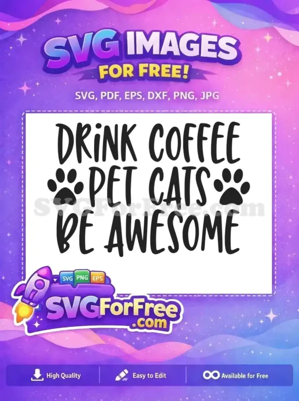 Free Casual Font Coffee Free Pet Paw Print Dog Quotes Free SVG