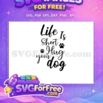 Free Black Cursive Text Free Paw Prints Dog Quotes Free SVG - Instant Download
