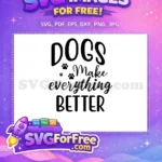 Free Black Bold Text Free Script Paw Prints Dog Quotes Free SVG - Instant Download