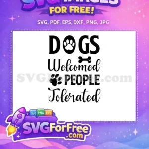 Free Black Paw Bone Free Welcomed Tolerated Dog Quotes Free SVG Free Black Paw Bone Free Welcomed Tolerated Dog Quotes Free SVG