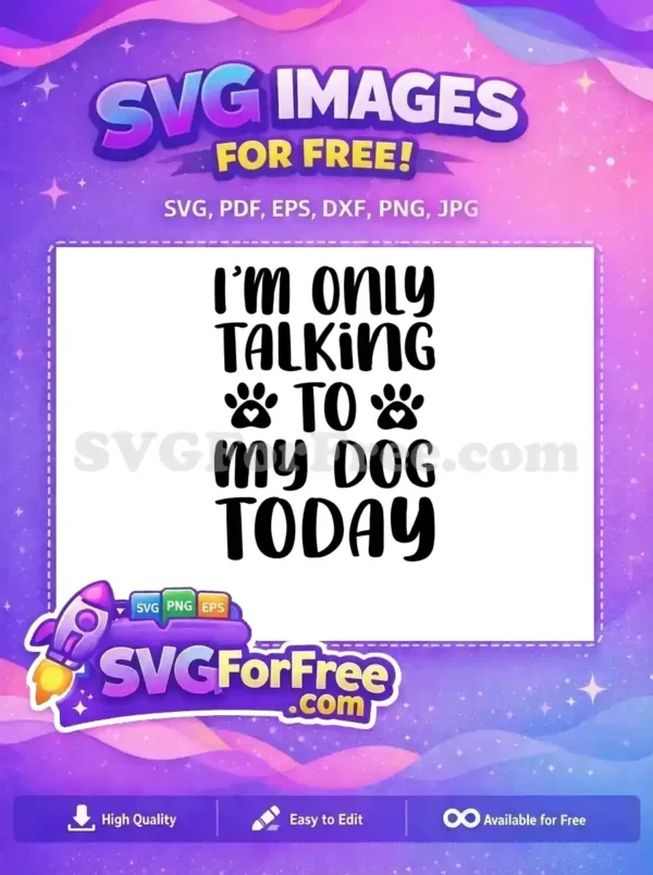 Free Sarcastic Dog Free Black Paw Heart Dog Quotes Free SVG