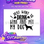 Free drinking wine quote Free pet dog design Dog Quotes Free SVG - Instant Download