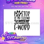 Free black paw heart Free foster favorite F-word Dog Free SVG - Instant Download