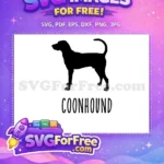 Free Black Coonhound Silhouette Free Standing Dog Quotes Free SVG - Instant Download
