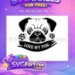 Free Black Pug Face Free Heart Paw Print Dog Quotes Free SVG - Instant Download
