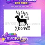 Free Black Dog Silhouette Free My Doorbell Quote Dog Quotes Free SVG - Instant Download