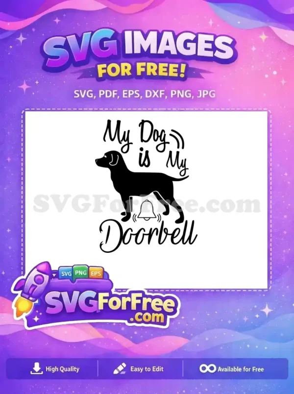 Free Black Dog Silhouette Free My Doorbell Quote Dog Quotes Free SVG
