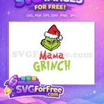 Free Grumpy Green Mama Grinch Free Red Santa Hat Dr Seuss Free SVG - Instant Download